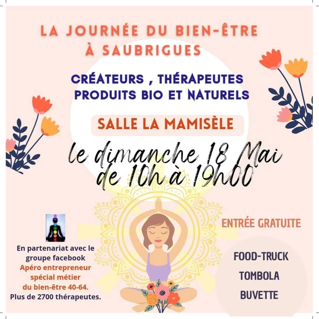 Affiche pour la Journée du bien-être à Saubrigues avec créateurs, thérapeutes, produits bio, le 18 mai.